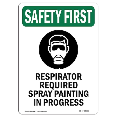 OSHA SAFETY FIRST Sign, Respirator Required W/ Symbol, 5in X 3.5in Decal